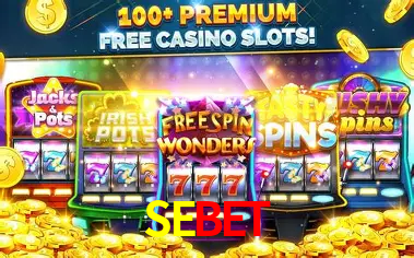 Descubra o Mundo do Cassino Online com SEBET